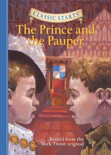 Classic Starts®: The Prince and the Pauper - Ed.D Arthur Pober - Kathleen Olmstead - Twain Mark