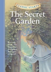 Classic Starts®: The Secret Garden