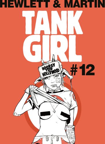 Classic Tank Girl #12 - Alan Martin - Glyn Dillon - Jamie Hewlett