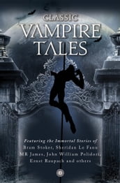 Classic Vampire Tales