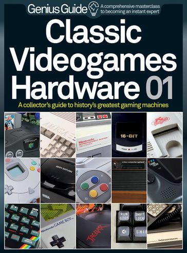 Classic Videogame Hardware Genius Guide - Imagine Publishing