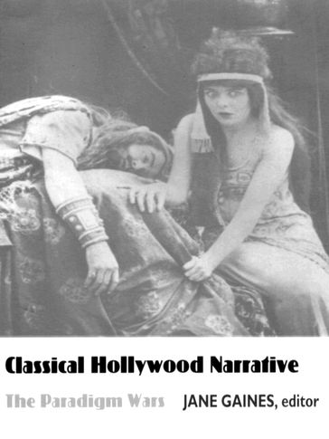 Classical Hollywood Narrative - Jane Gaines