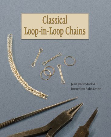 Classical Loop-in-Loop Chains - Jean Reist Stark - Josephine Reist Smith