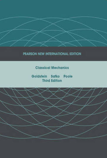 Classical Mechanics - Herbert Goldstein - John Safko - Charles Poole