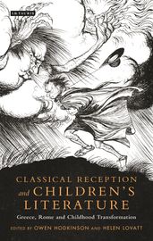 Classical Reception and Children s Literature