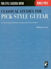Classical Studies for Pick-Style Guitar - Volume 1 (Music Instruction)
