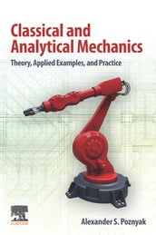 Classical and Analytical Mechanics
