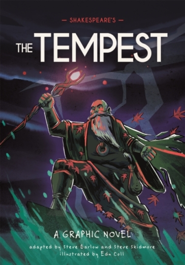 Classics in Graphics: Shakespeare's The Tempest - Steve Barlow - Steve Skidmore