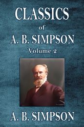 Classics of A. B. Simpson