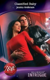 Classified Baby (Bodyguards Unlimited, Denver, CO, Book 6) (Mills & Boon Intrigue)