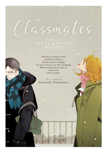 Classmates Vol. 2: Sotsu gyo sei (Winter) - Asumiko Nakamura