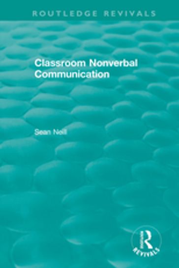 Classroom Nonverbal Communication - Sean Neill