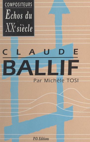 Claude Ballif - Bruno Giner - Michele Tosi