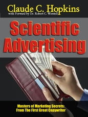 Claude C. Hopkins  Scientific Advertising