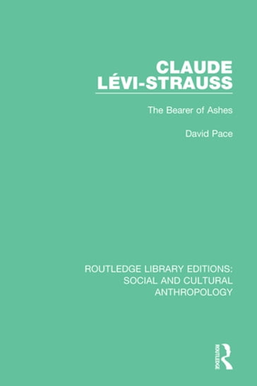 Claude Levi-Strauss - David Pace