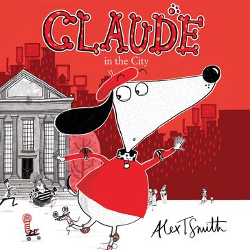 Claude in the City - Alex T. Smith
