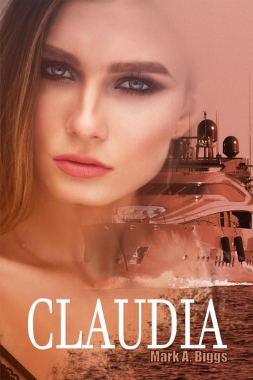 Claudia: Operation Chaos - Mark Biggs