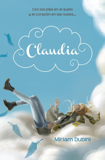 Claudia (Serie Claudia 1) - Miriam Dubini