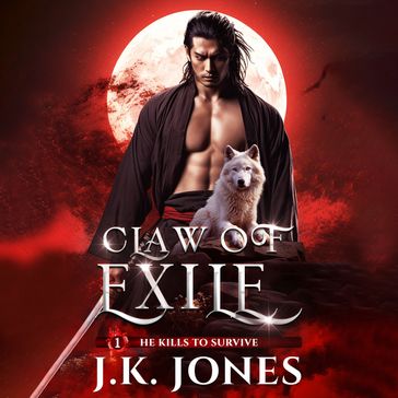Claw of Exile - J.K. Jones