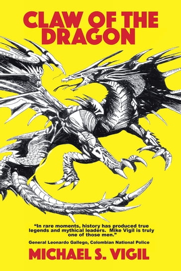 Claw of the Dragon - Michael S. Vigil