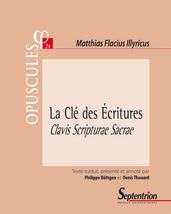La Clé des Écritures. Clavis Scripturae Sacrae (1567). PartieII, Traité1