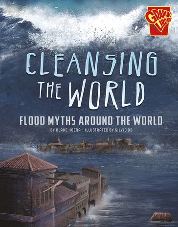 Cleansing the World - Blake Hoena