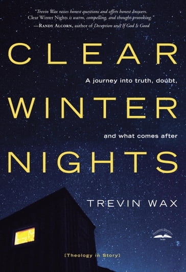 Clear Winter Nights - Trevin Wax