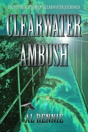 Clearwater Ambush