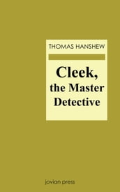 Cleek, the Master Detective