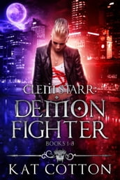 Clem Starr: Demon Fighter Box Set - books 1-3