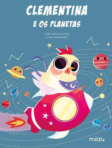 Clementina e os planetas - José Carlos Román