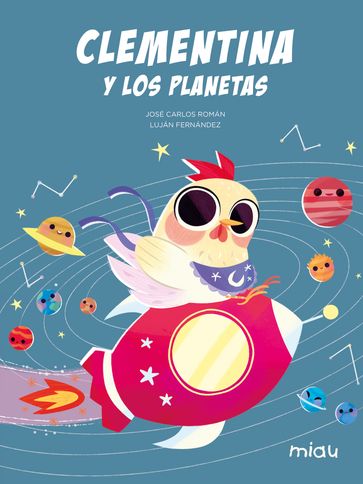 Clementina y los planetas - José Carlos Román