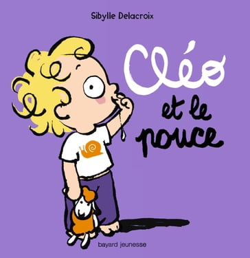 Cléo et le pouce - Sibylle Delacroix