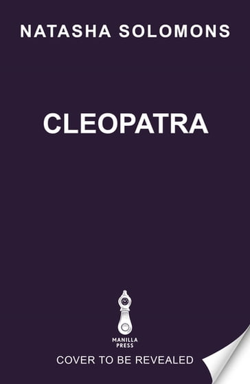 Cleopatra - Natasha Solomons