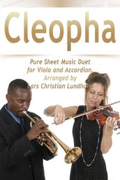 Cleopha Pure Sheet Music Duet for Viola and Accordion, Arranged by Lars Christian Lundholm