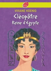 Cléopâtre - Reine d Egypte