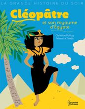 Cléopâtre et son royaume d Egypte