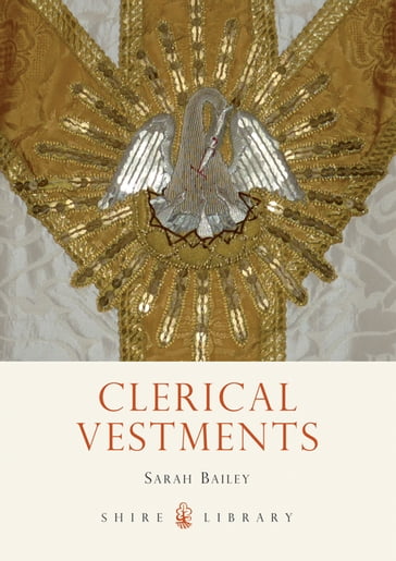 Clerical Vestments - Sarah Bailey