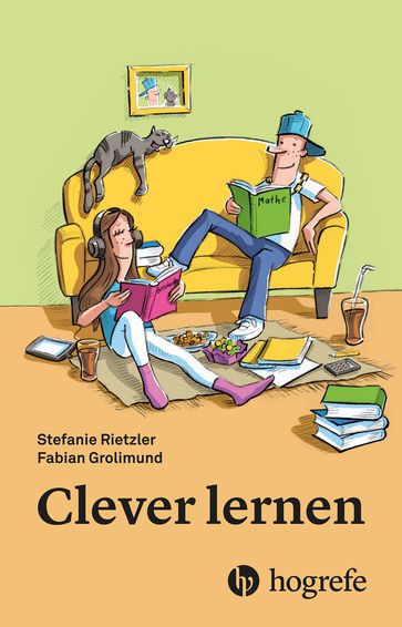 Clever lernen - Stefanie Rietzler - Fabian Grolimund