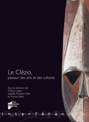 Le Clézio, passeur des arts et des cultures - Collectif