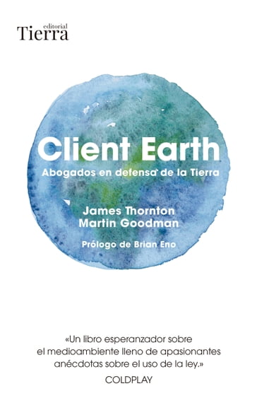Client Earth - James Thornton - Martin Goodman