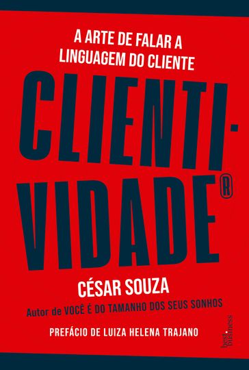 Clientividade - César Souza