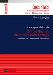 Clifford Geertz s Interpretive Anthropology