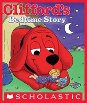 Clifford s Bedtime Story
