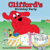 Clifford s Birthday Party (50th Anniversary Edition)
