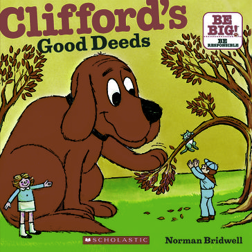 Clifford's Good Deeds - Norman Bridwell