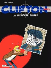 Clifton - tome 11 La Mémoire brisée