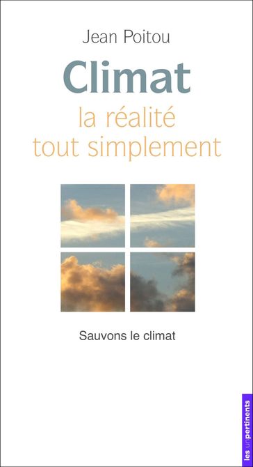 Climat - La realité tout simplement - Jean Poitou