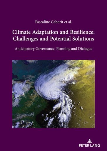 Climate Adaptation and Resilience: Challenges and Potential Solutions - Pascaline Gaborit