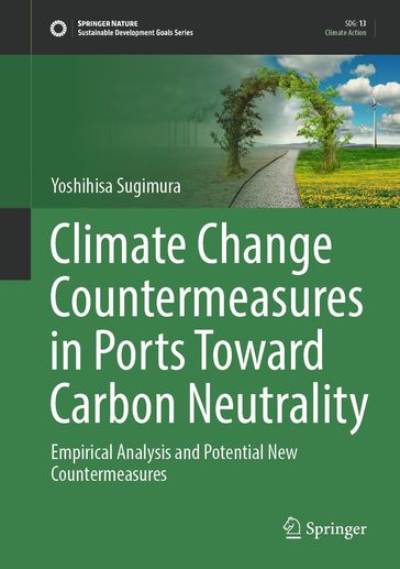 Climate Change Countermeasures in Ports Toward Carbon Neutrality - Yoshihisa Sugimura